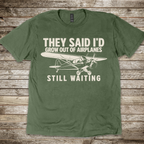 They Said T-Shirt