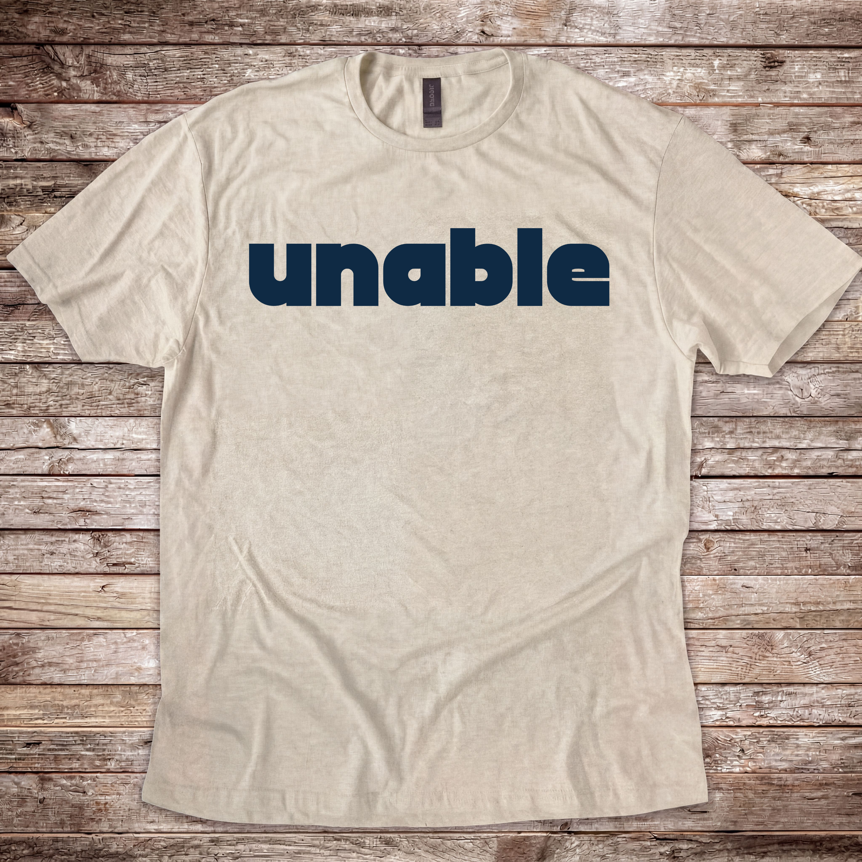 Unable T-Shirt
