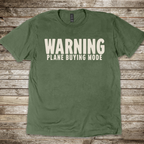 Warning. Plane Buying Mode T-Shirt