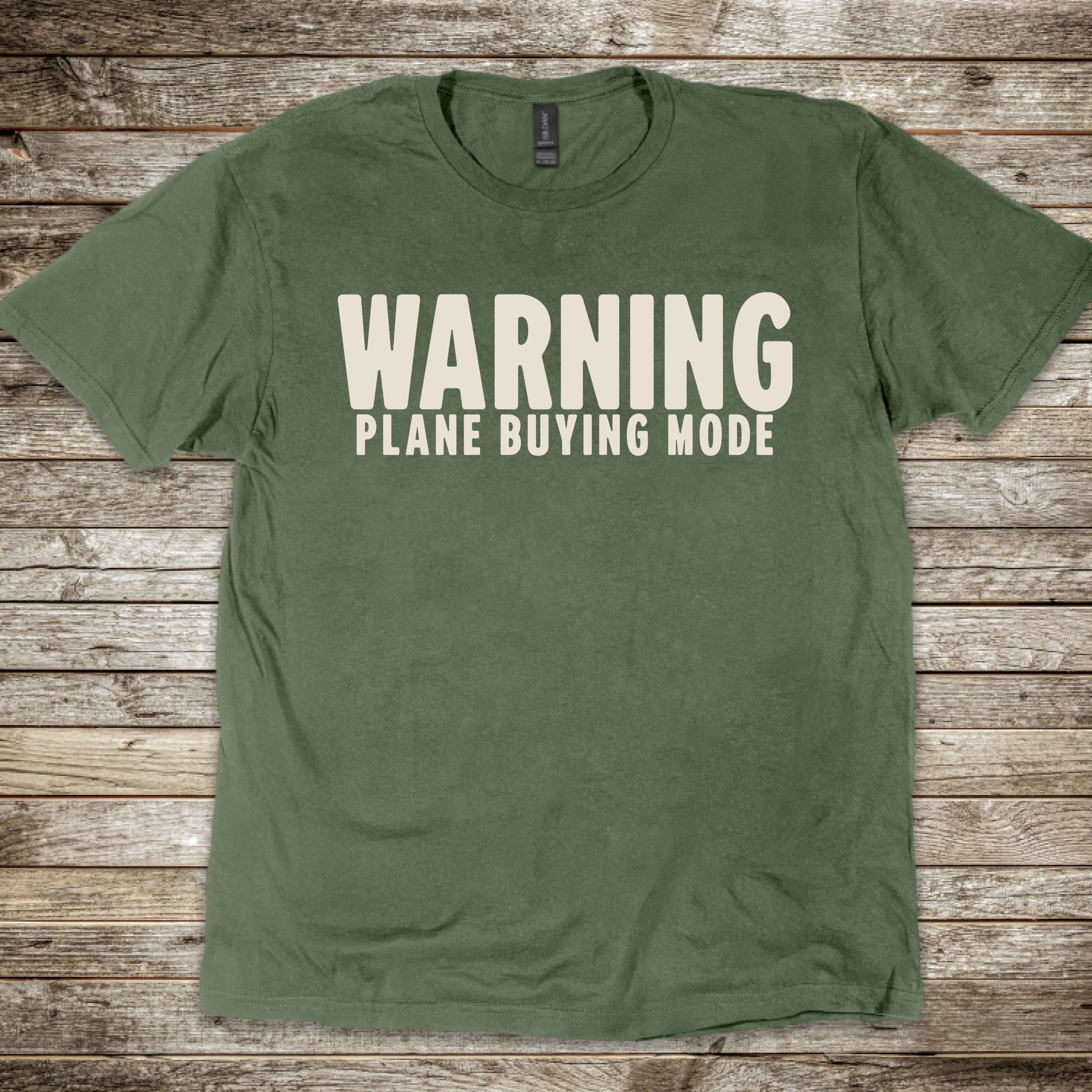 Warning. Plane Buying Mode T-Shirt