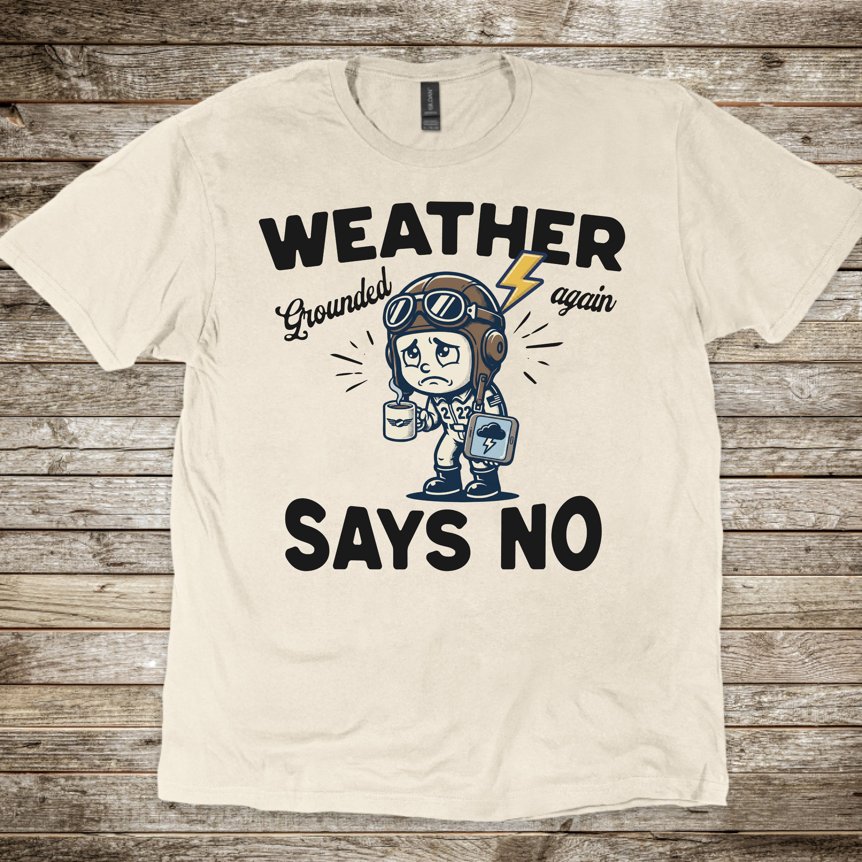 Weather Says No T-Shirt