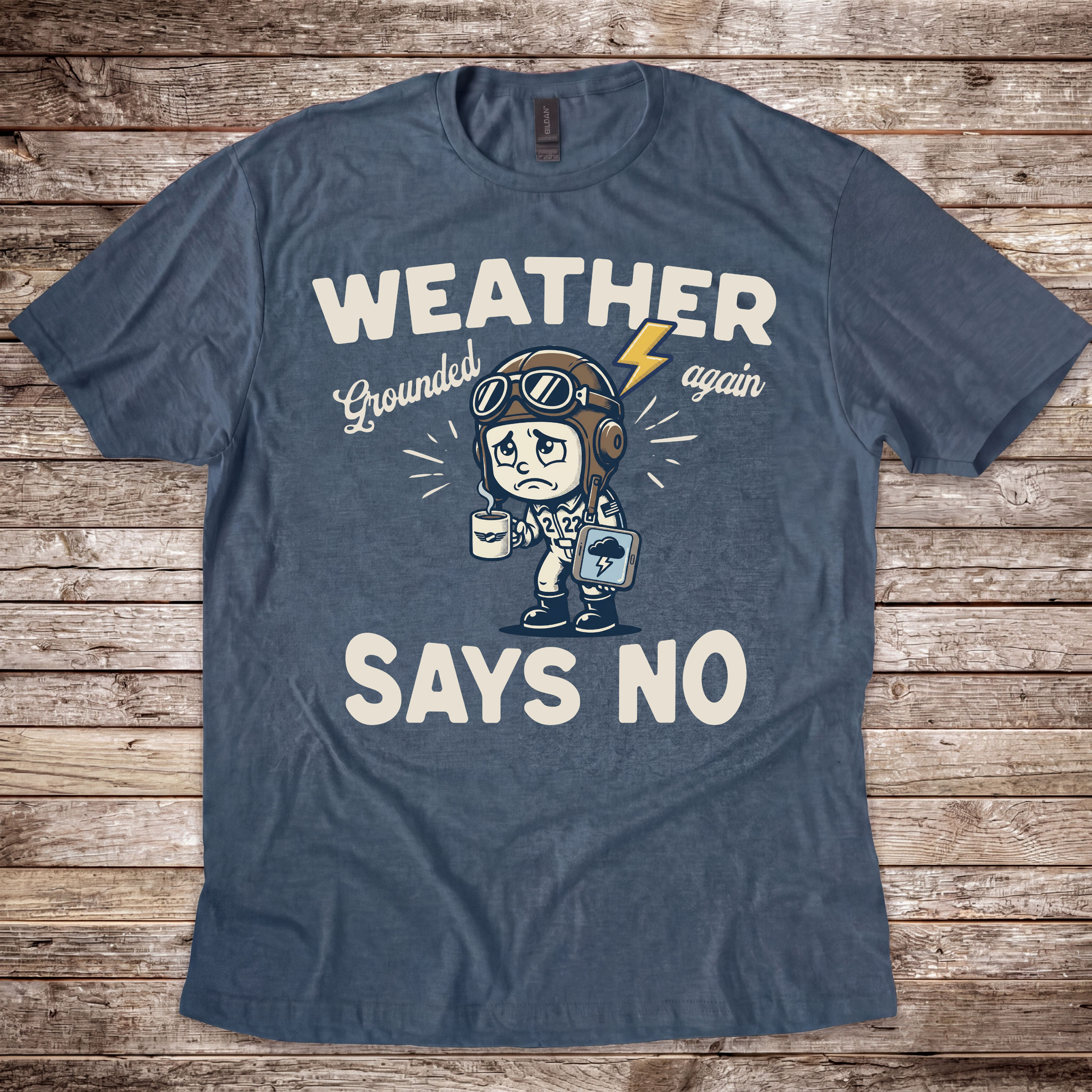 Weather Says No T-Shirt