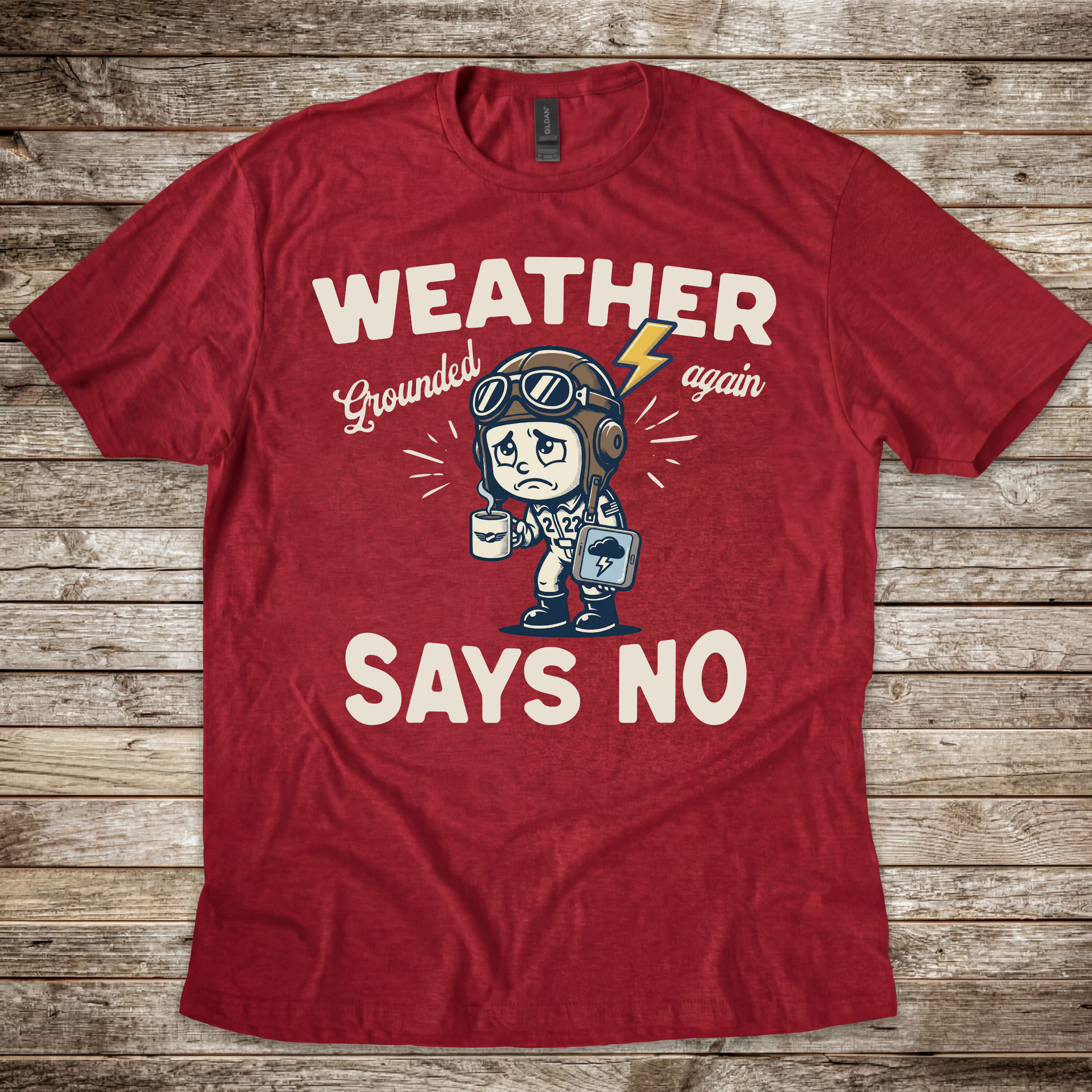Weather Says No T-Shirt