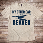 My Other Car is a Beaver T-Shirt