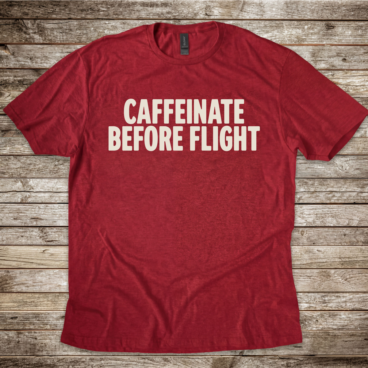 Caffeinate Before Flight T-Shirt