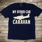 My Other Car is a Caravan T-Shirt