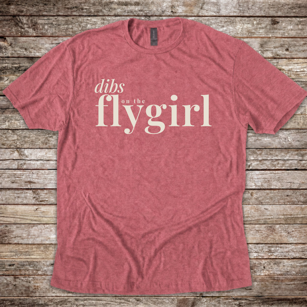 Dibs on the Flygirl T-Shirt