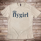 Dibs on the Flygirl T-Shirt