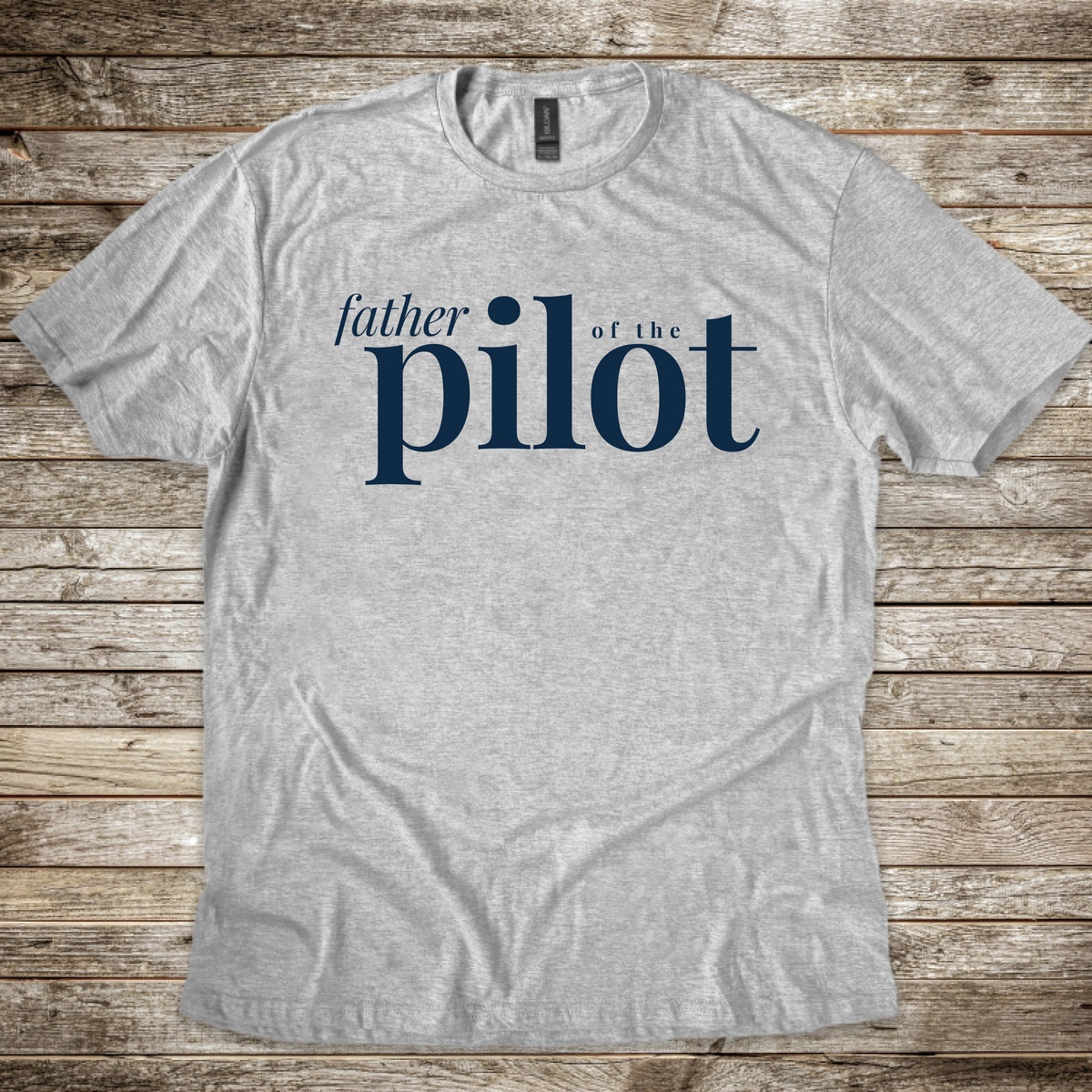 Father of the Pilot T-Shirt
