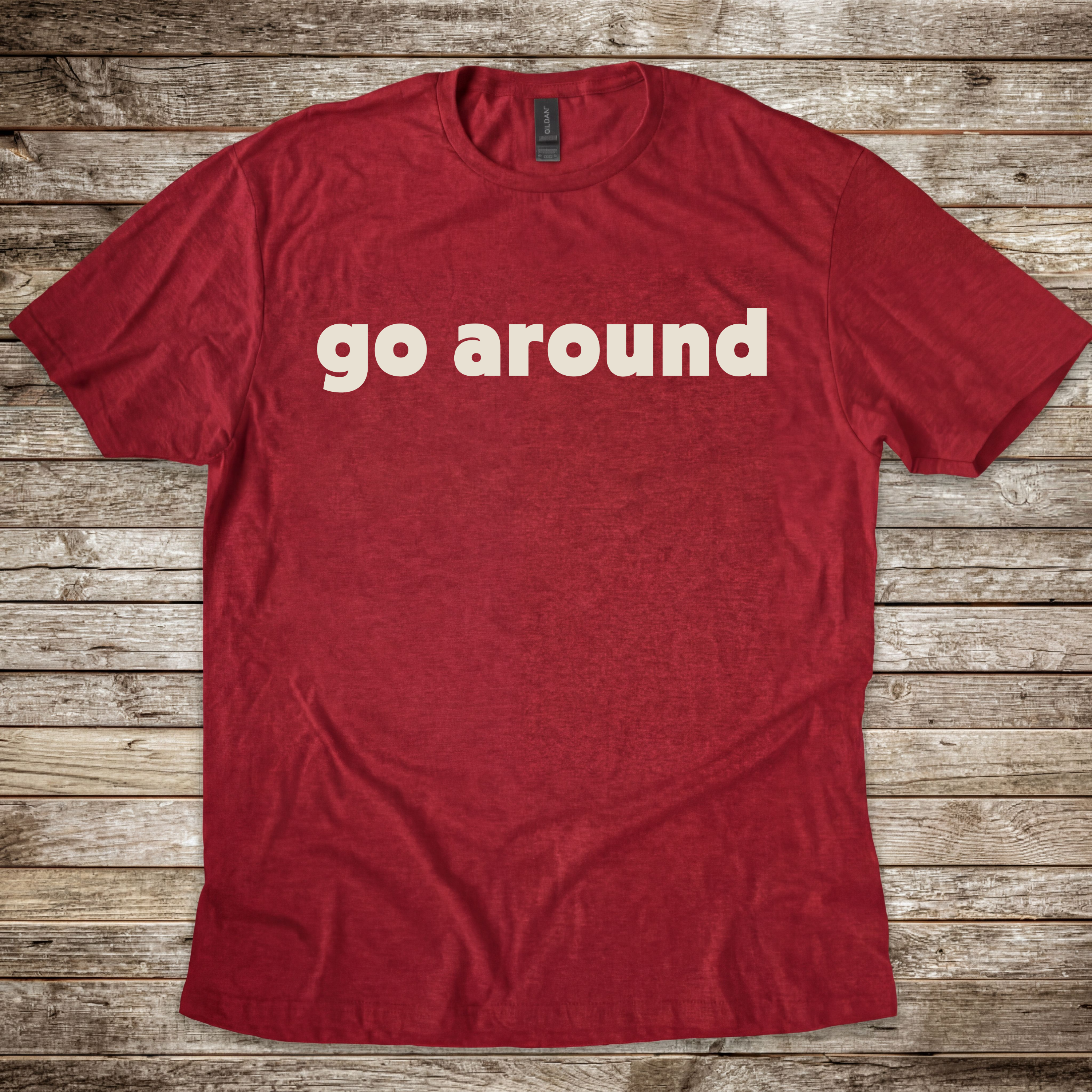 Go Around T-Shirt