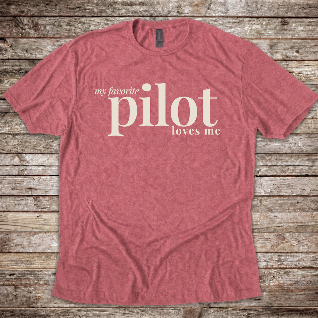 My Favorite Pilot Loves Me Classic T-Shirt