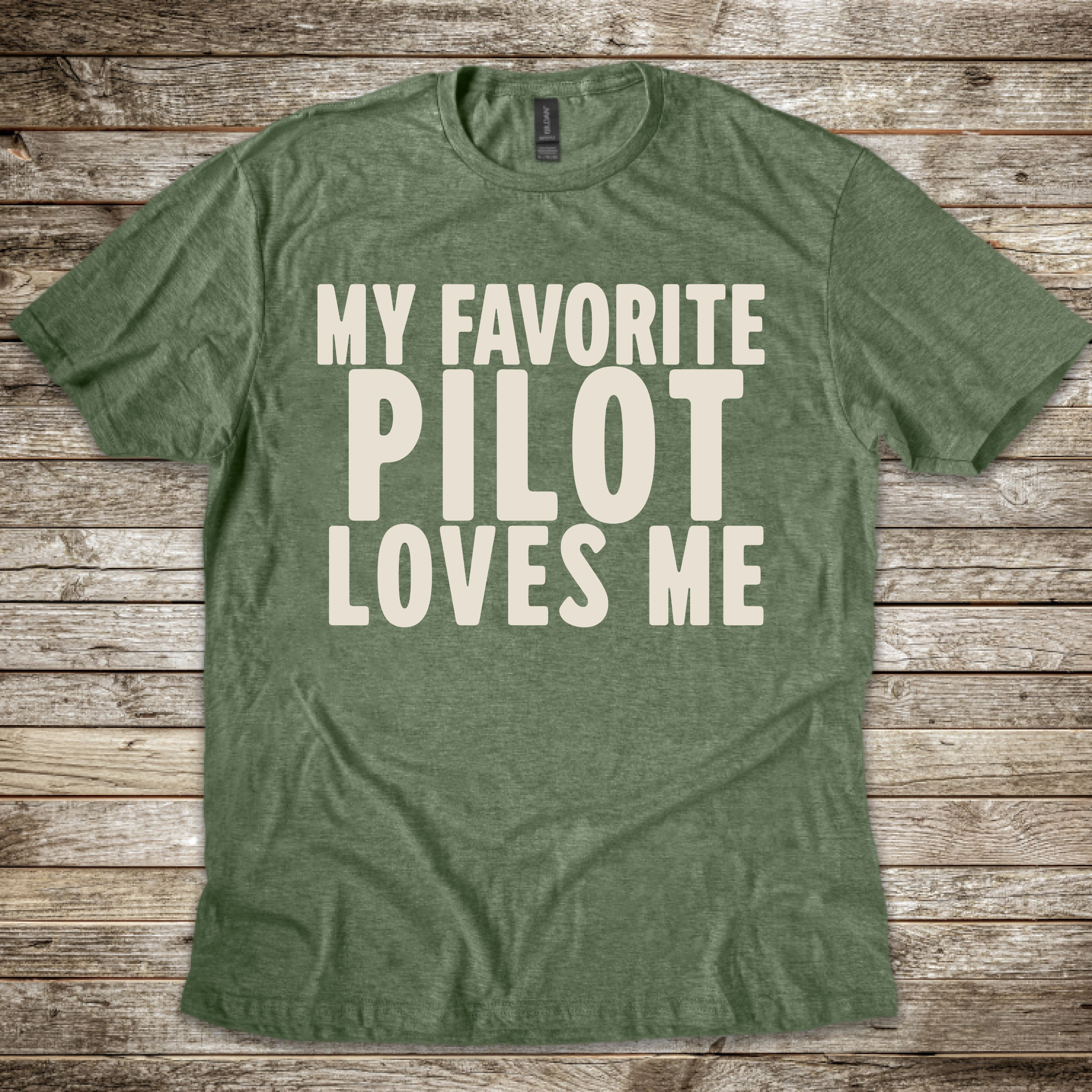 My Favorite Pilot Loves Me T-Shirt