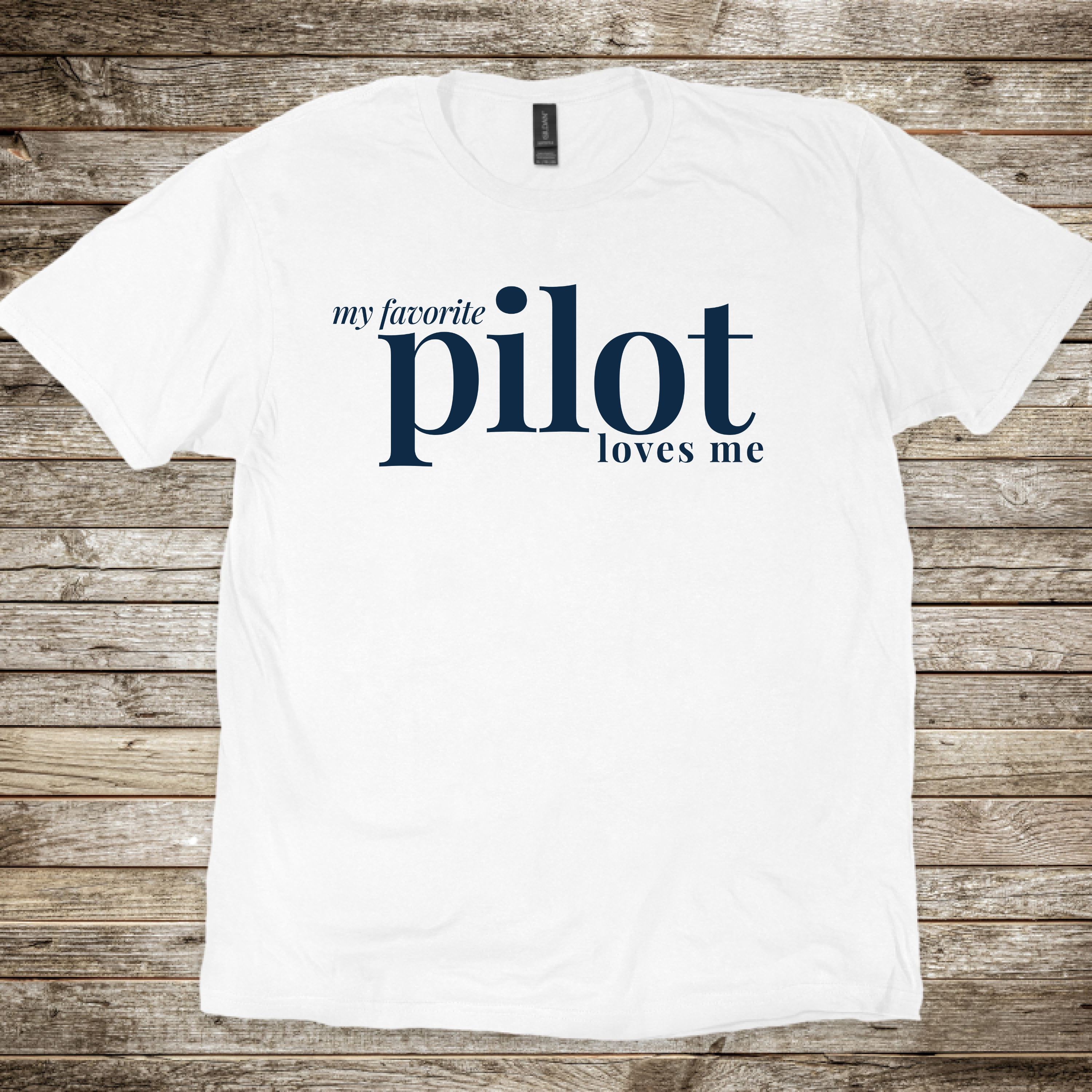My Favorite Pilot Loves Me Classic T-Shirt