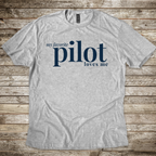 My Favorite Pilot Loves Me Classic T-Shirt