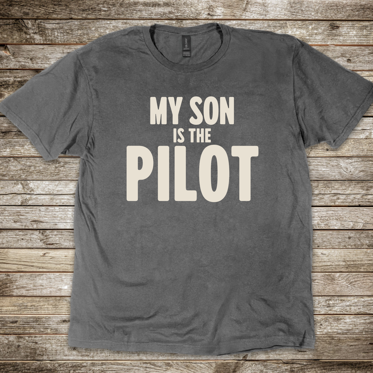 My Son is the Pilot T-Shirt