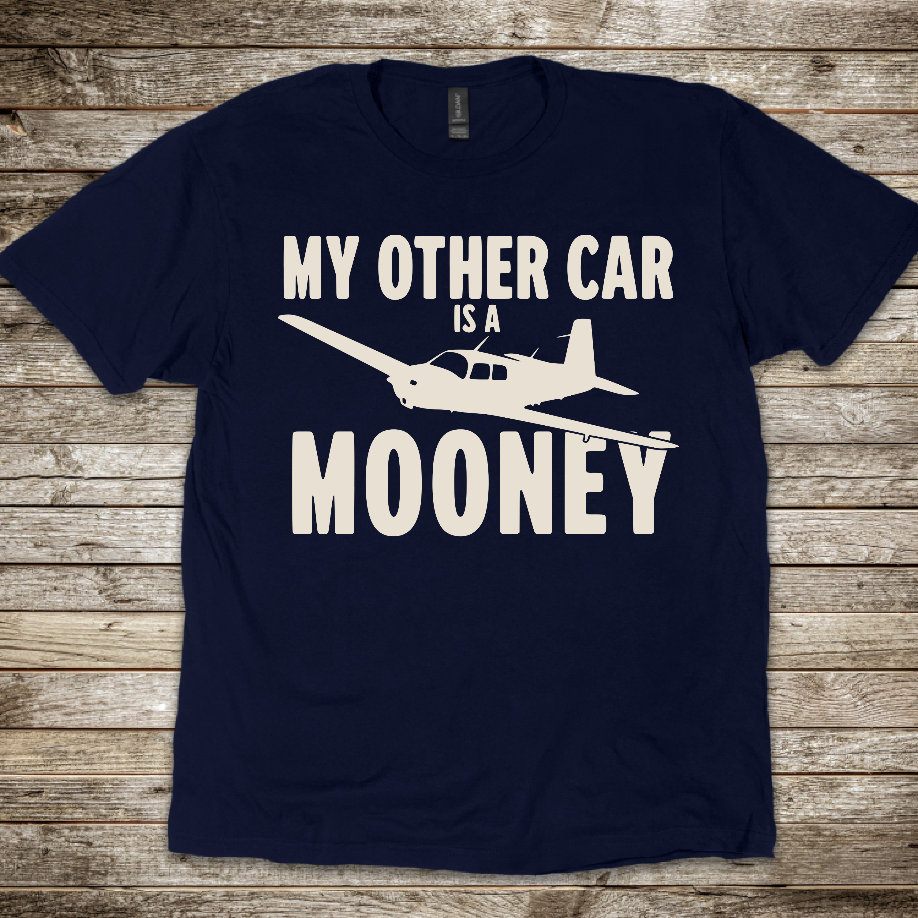 My Other Car is a Mooney T-Shirt