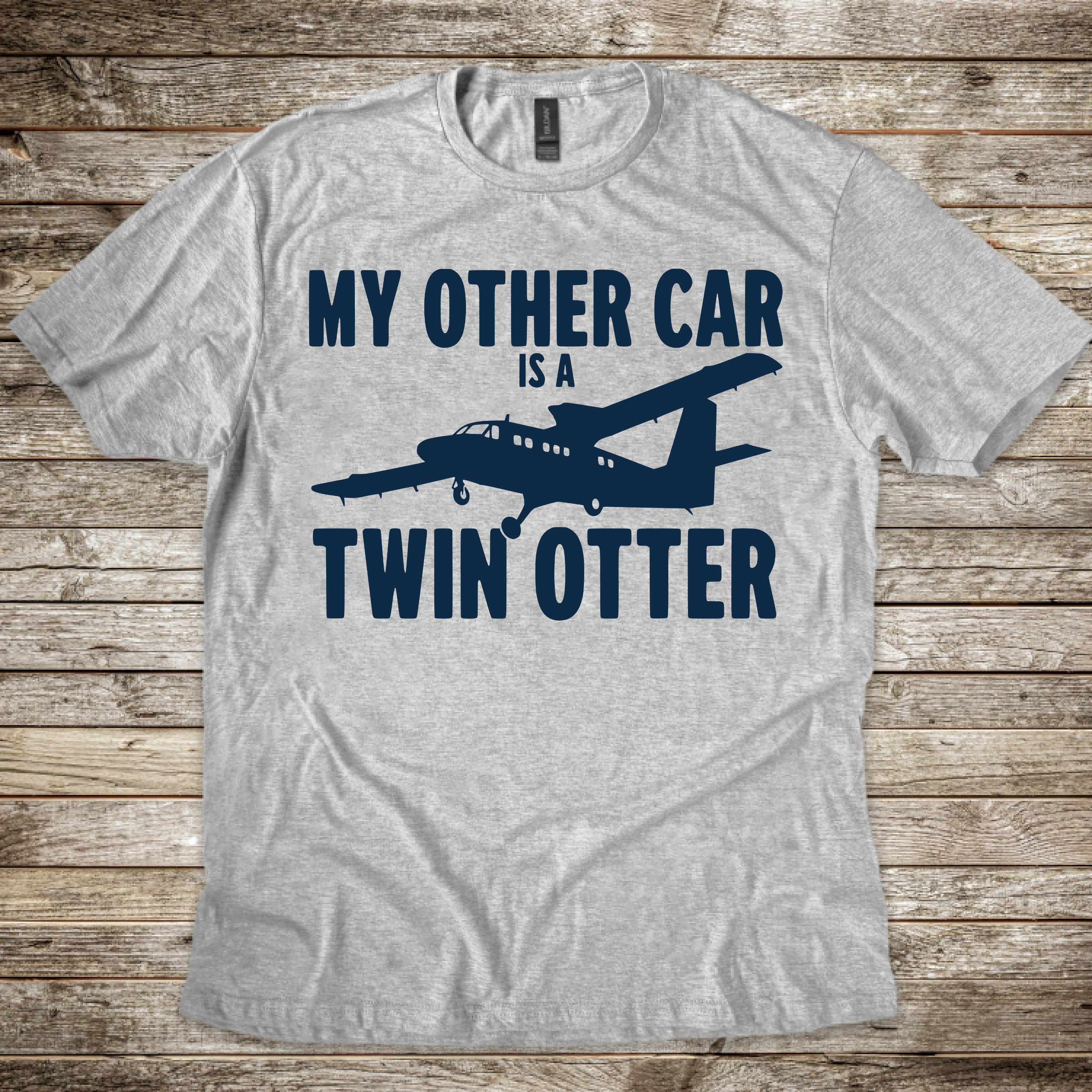 My Other Car is a Twin Otter T-Shirt