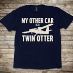 My Other Car is a Twin Otter T-Shirt