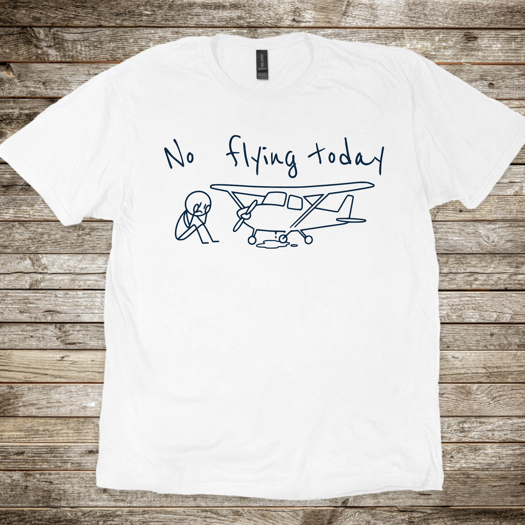 No Flying Today Stick Man T-Shirt