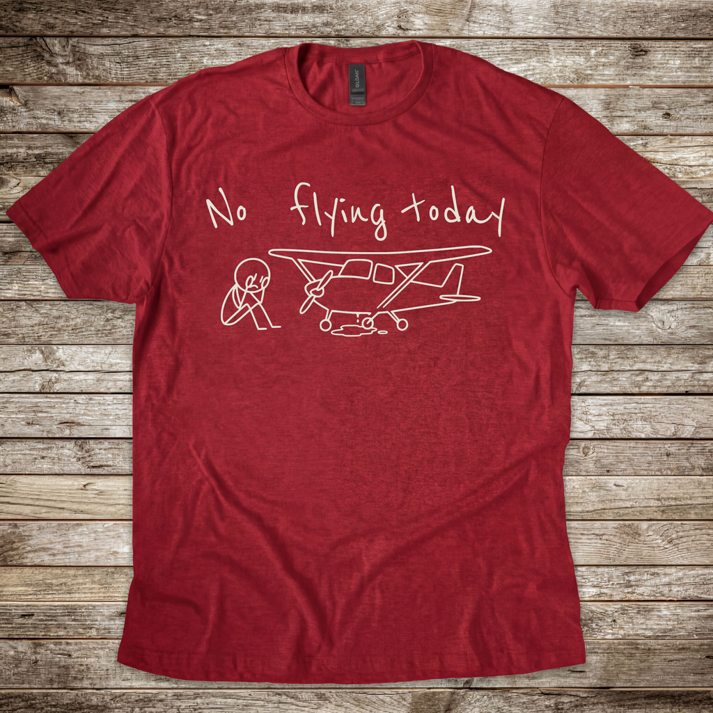No Flying Today Stick Man T-Shirt