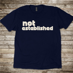 Not Established aviation T-shirt by Aero Rascals