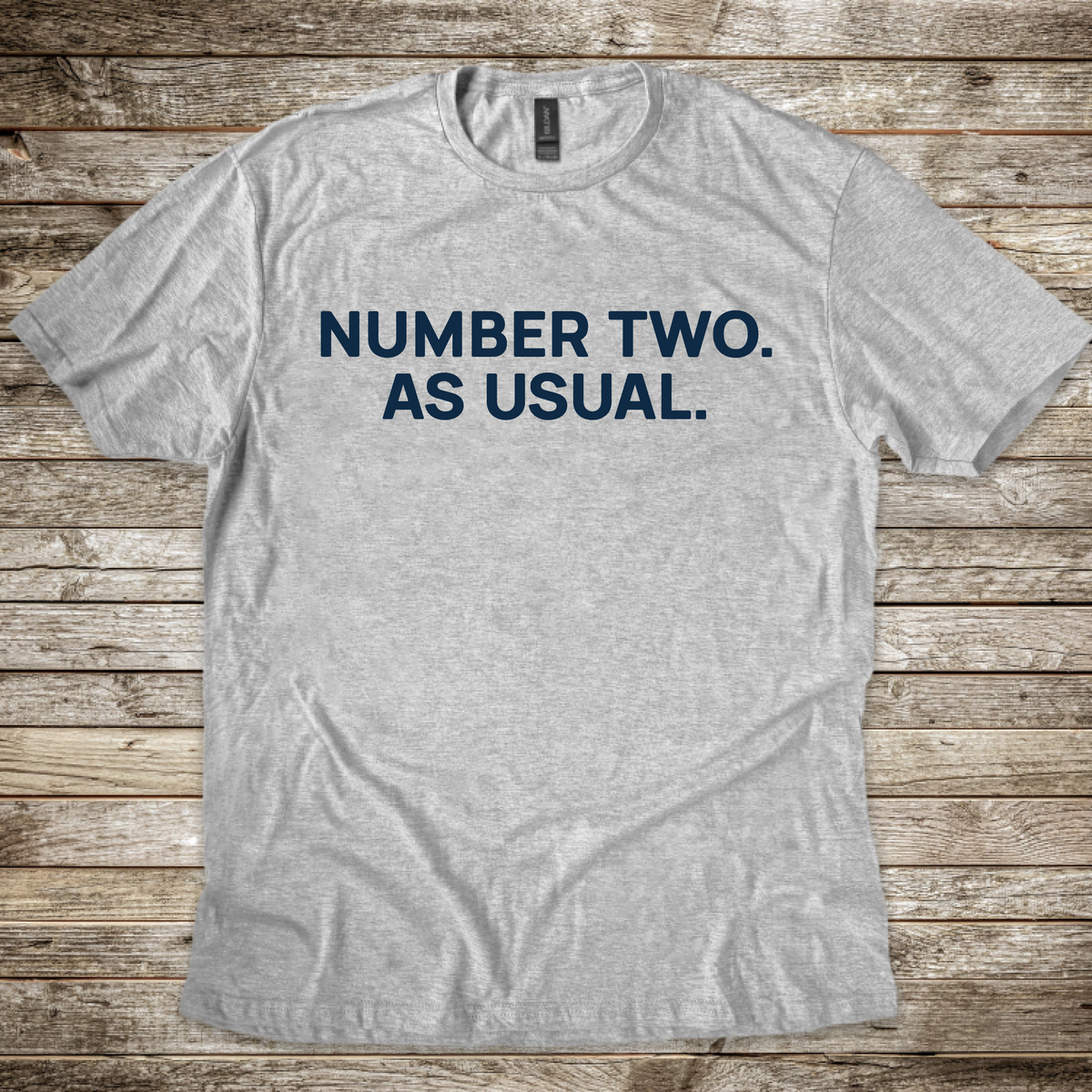 Number Two. As Usual T-Shirt