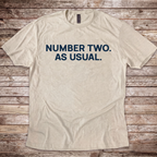 Number Two. As Usual T-Shirt