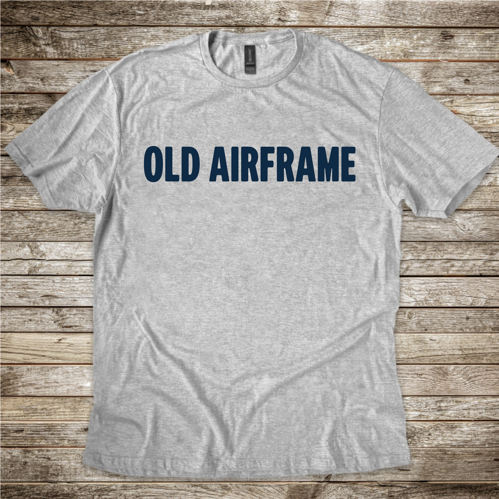 Old Airframe pilot gift shirt for aircraft owners