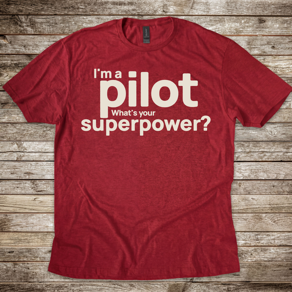 What's your Superpower T-Shirt