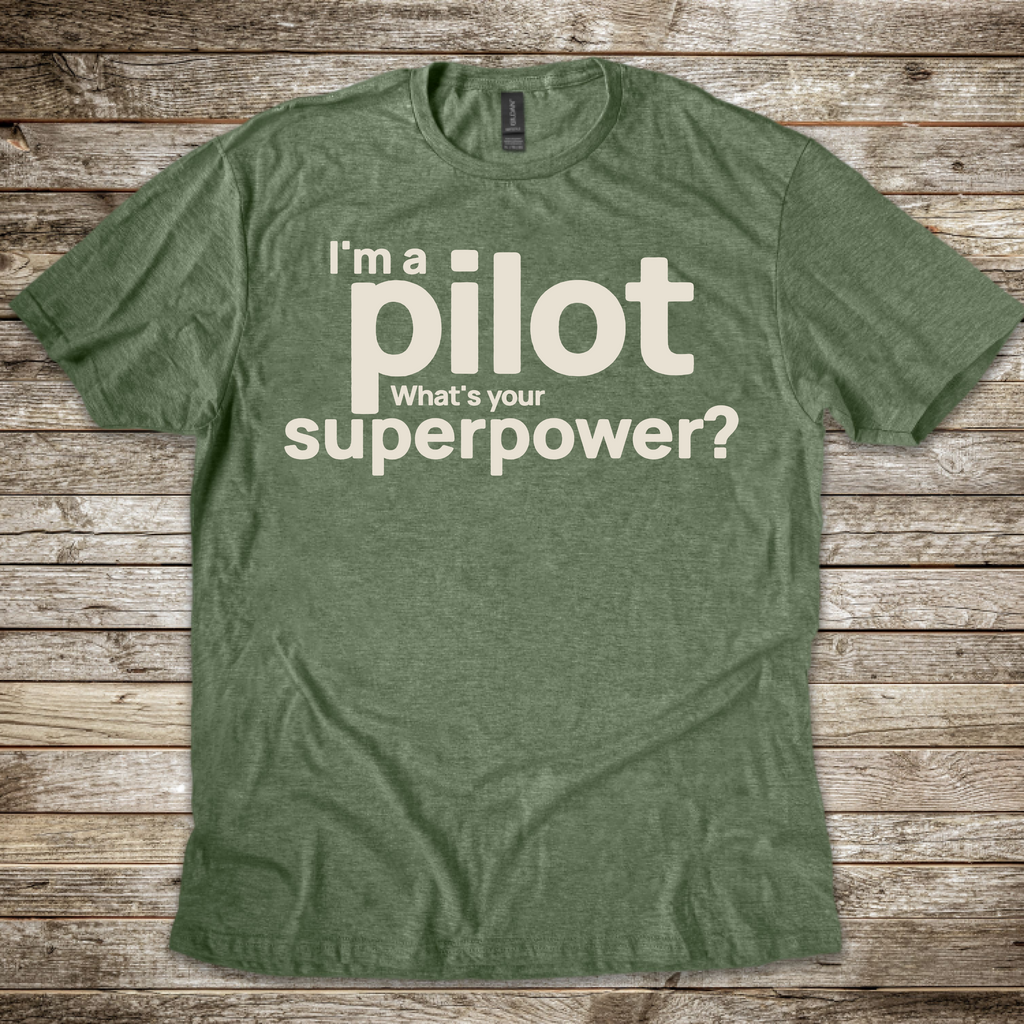 What's your Superpower T-Shirt