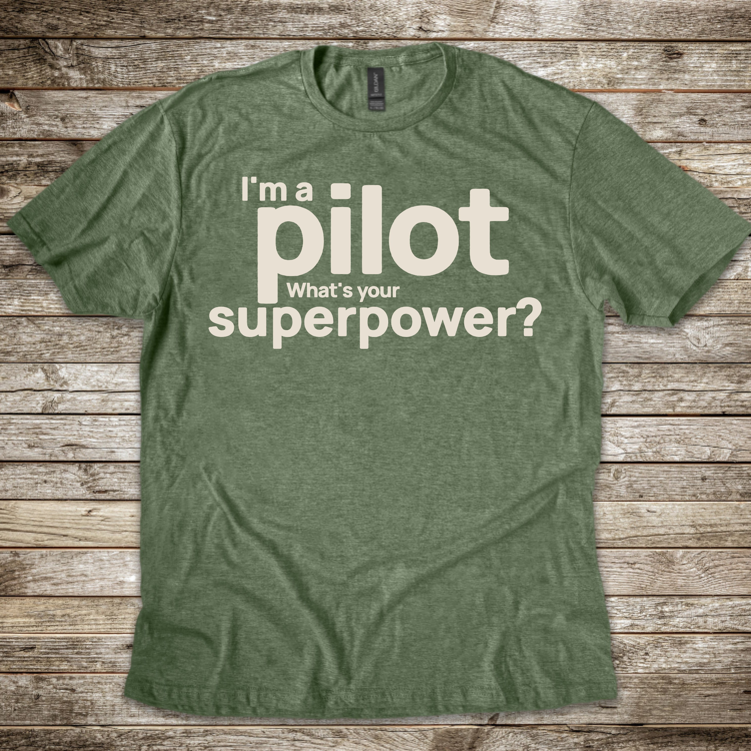 What's your Superpower T-Shirt