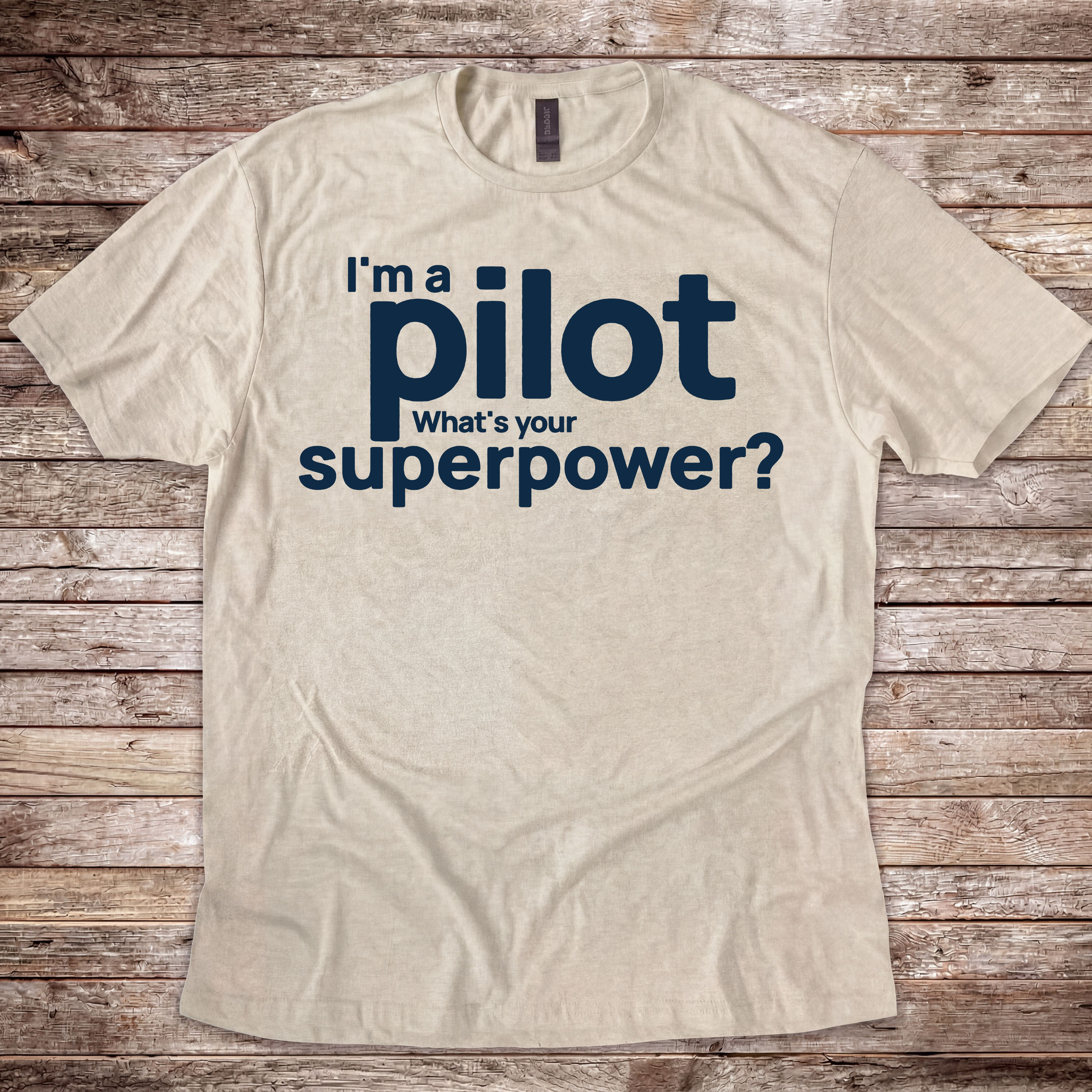 What's your Superpower T-Shirt