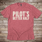 Pilot's Better Half T-Shirt