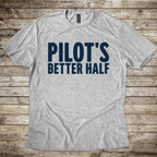 Pilot's Better Half T-Shirt