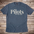 Pilots are my Type T-Shirt