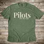 Pilots are my Type T-Shirt