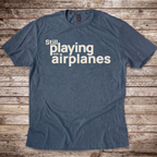 Still Playing with Airplanes T-Shirt