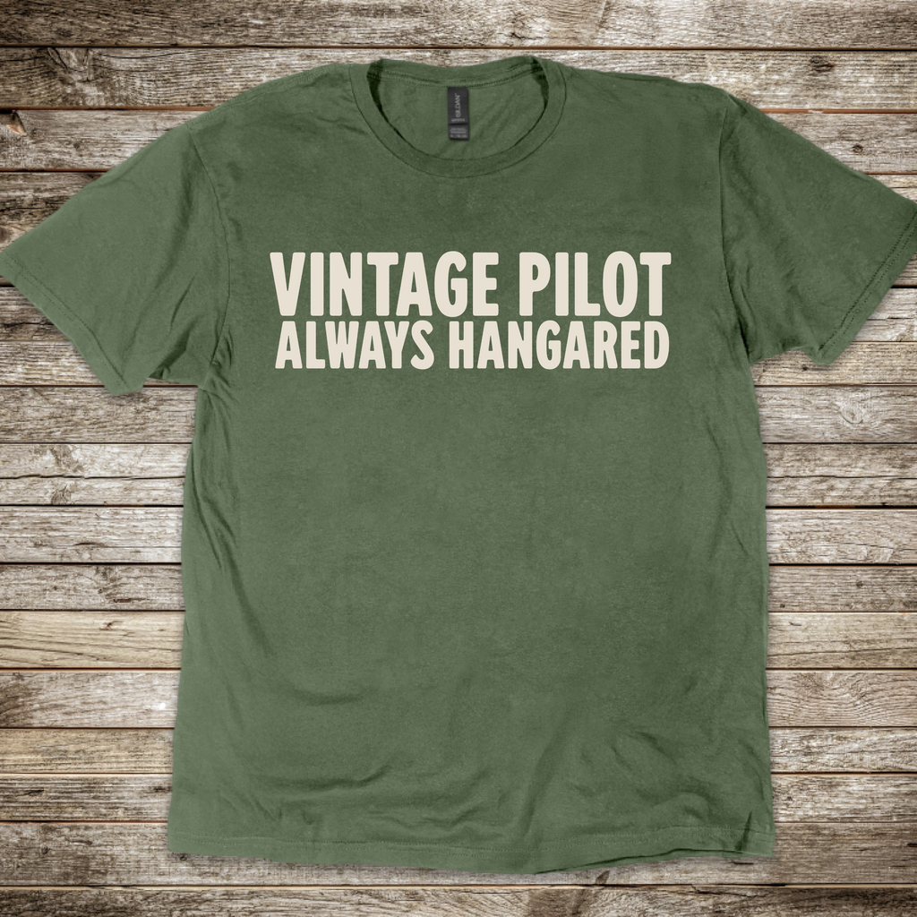 Vintage Pilot Always Hangared T-Shirt