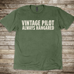 Vintage Pilot Always Hangared T-Shirt