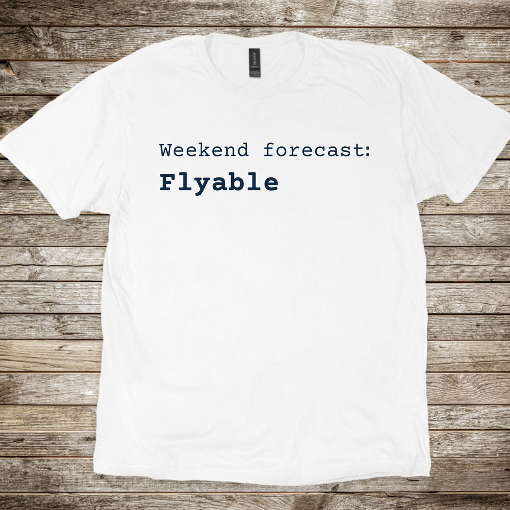 Weekend Forecast: Flyable T-Shirt