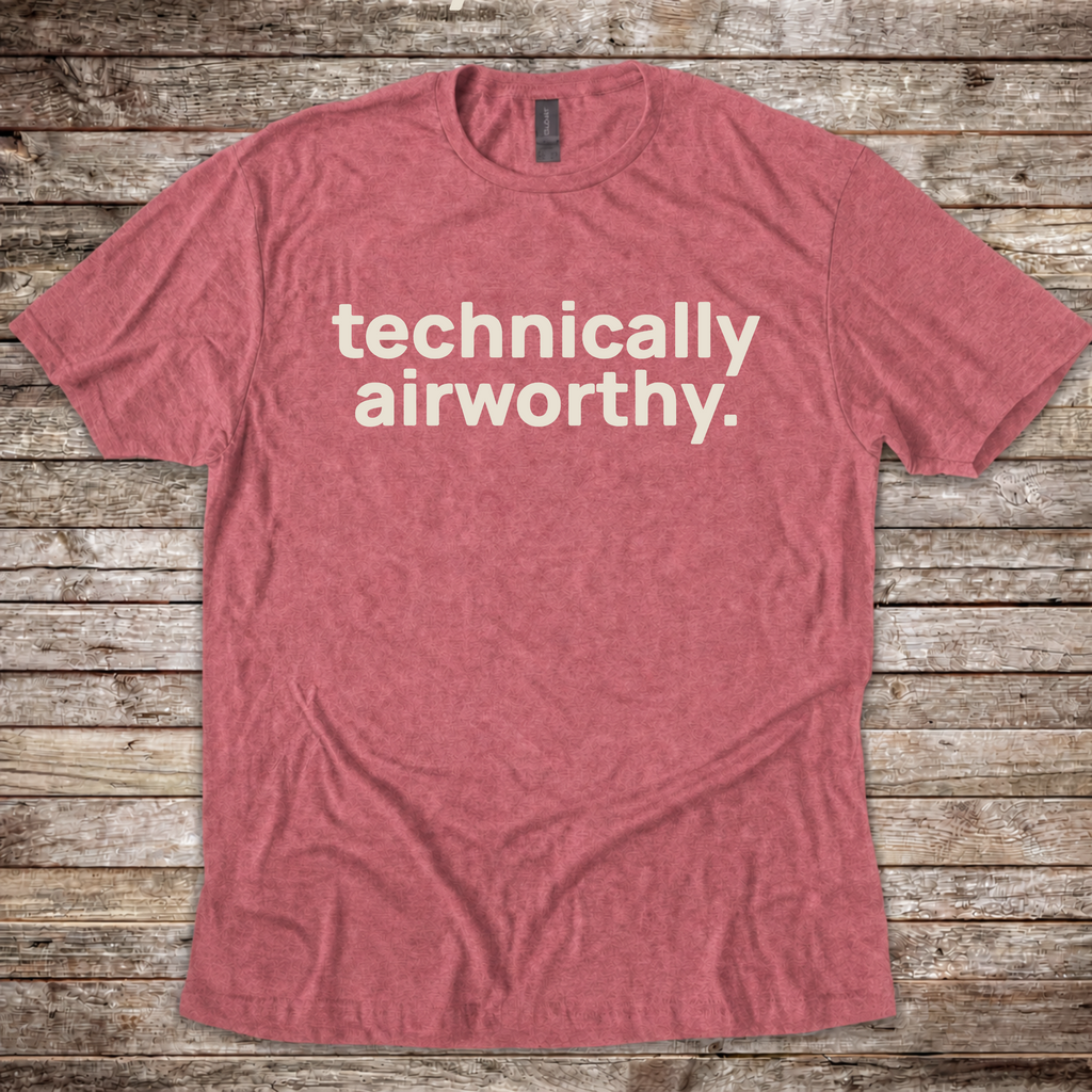 Technically Airworthy T-Shirt