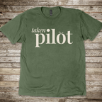 Taken by a Pilot T-Shirt