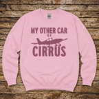 Aero Rascals My Other Car is a Cirrus sweatshirt