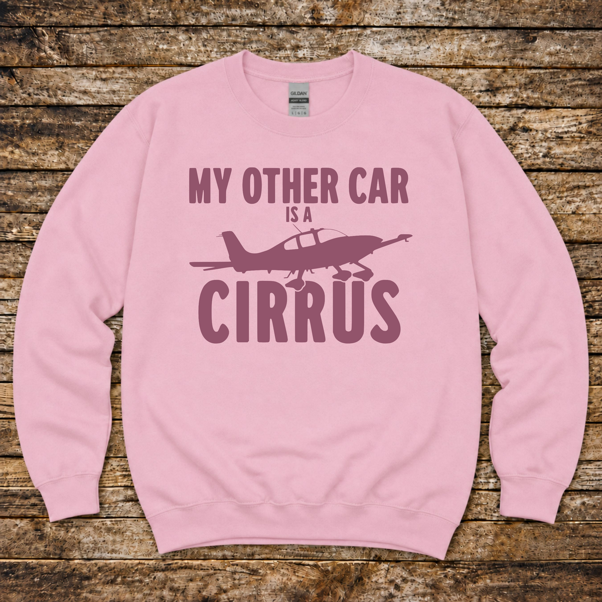 Aero Rascals My Other Car is a Cirrus sweatshirt