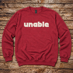Unable Sweatshirt