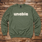Unable Sweatshirt