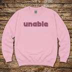 Unable Sweatshirt