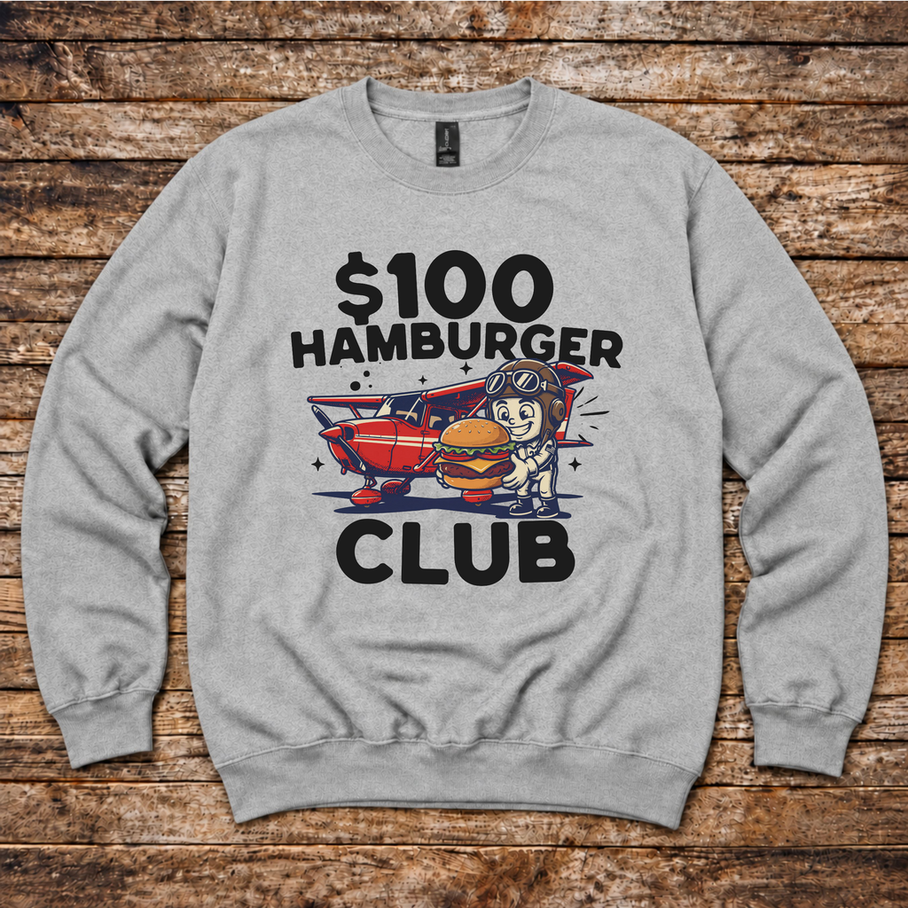 $100 Hamburger Club Sweatshirt