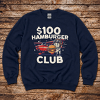 $100 Hamburger Club Sweatshirt