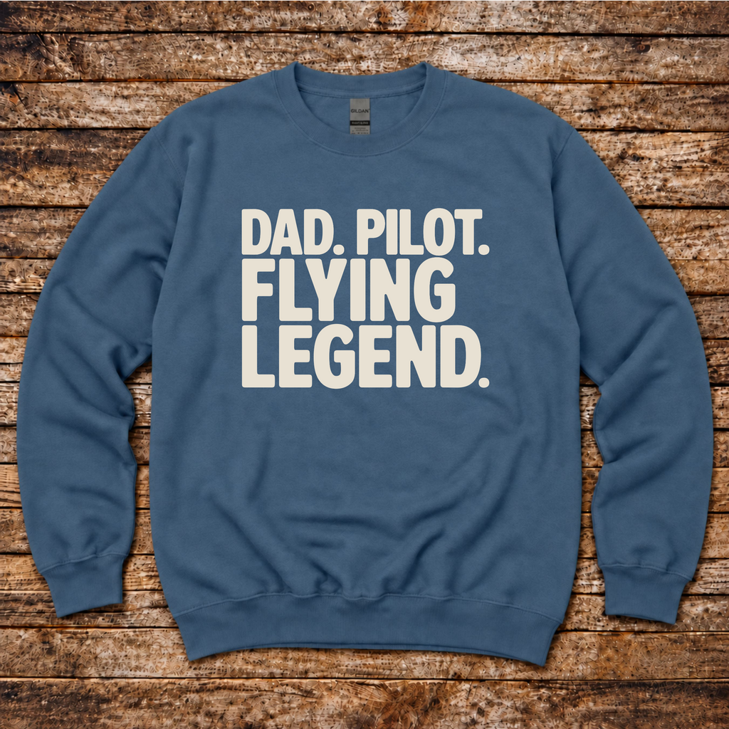 Dad Pilot Flying Legend aviation sweatshirt by Aero Rascals